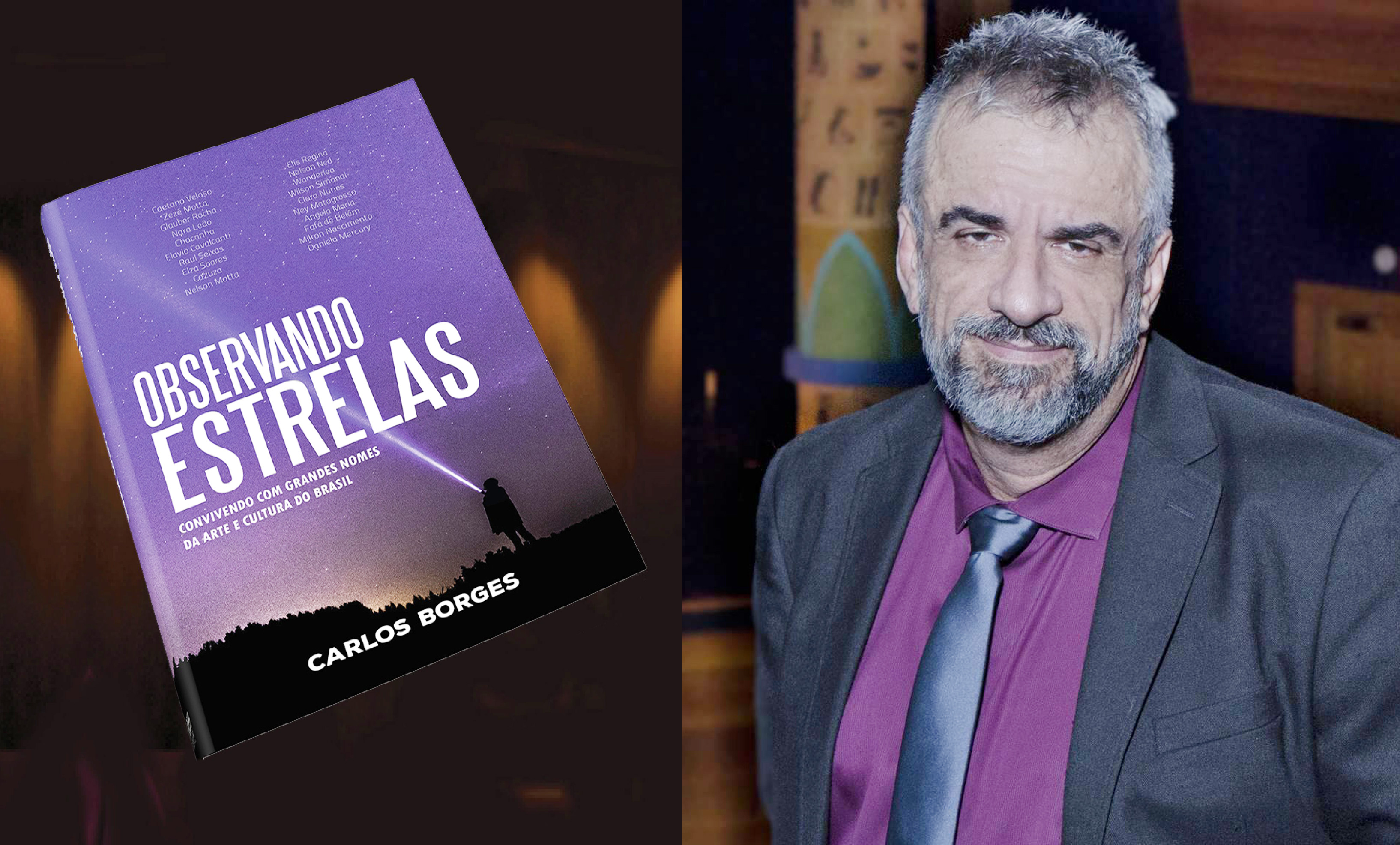 capa book cb Carlos Borges lança Observando Estrelas, uma viagem pelo coração das artes brasileiras nos últimos 40 anos